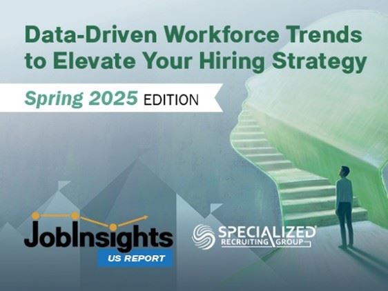 Job Insights - Spring 2025 Specialized Recruiting Group - US