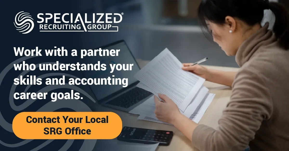 Photo advertisement with Specialized Recruiting Group logo. Person at desk holding printed documents and a pen, with a laptop and smartphone visible. Text: “SPECIALIZED RECRUITING GROUP” and “Work with a partner who understands your skills and accounting career goals.” Button text: “Contact Your Local SRG Office”.