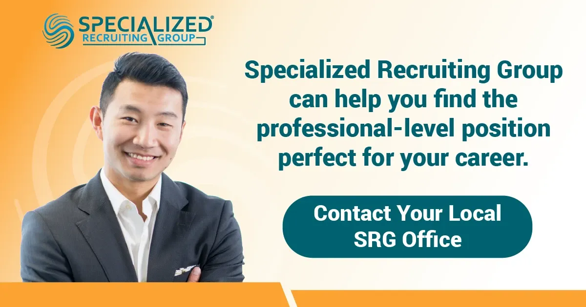 Photo advertisement featuring a person in a dark suit jacket and white shirt with arms crossed. Logo and text: “SPECIALIZED RECRUITING GROUP” and “Specialized Recruiting Group can help you find the professional-level position perfect for your career.” Button text: “Contact Your Local SRG Office”.